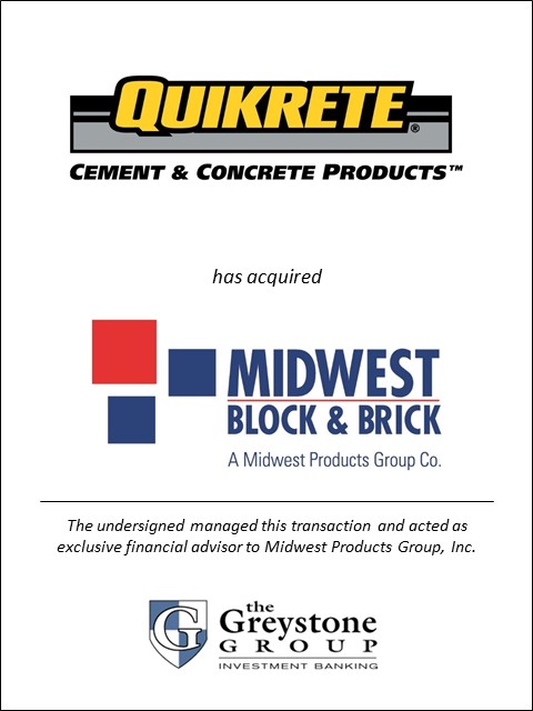 Greystone Advises Midwest Products Group on Sale to QUIKRETE