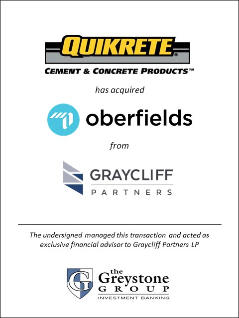 Greystone Advises Oberfields on Sale to QUIKRETE